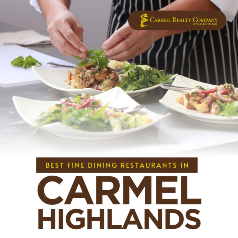 best fine dining carmel highlands restaurants